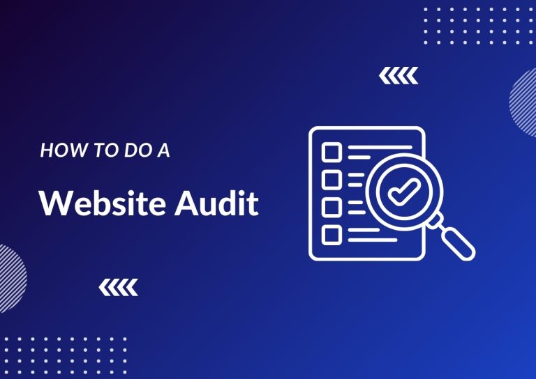 How to Do a Website Audit