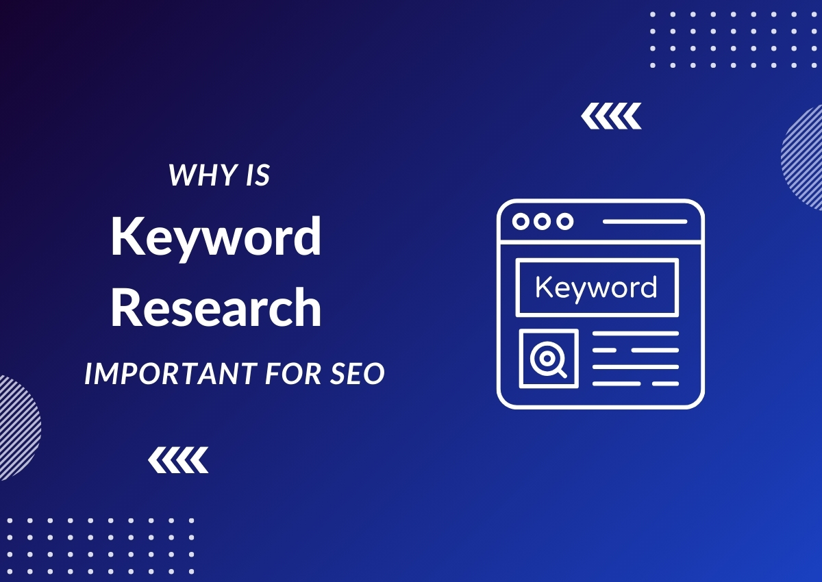 Why is Keyword Research Important for SEO
