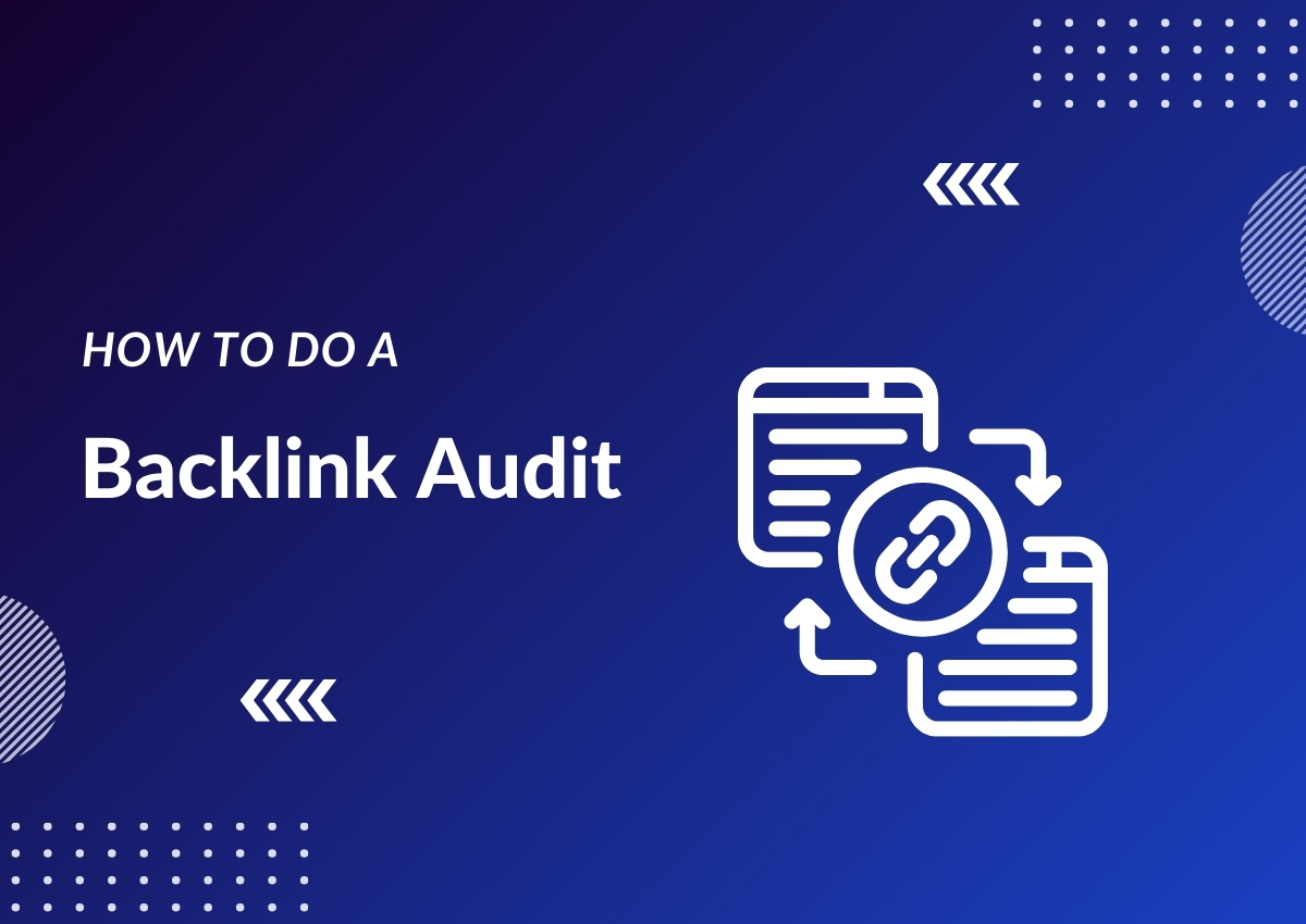 How to Do a Backlink Audit