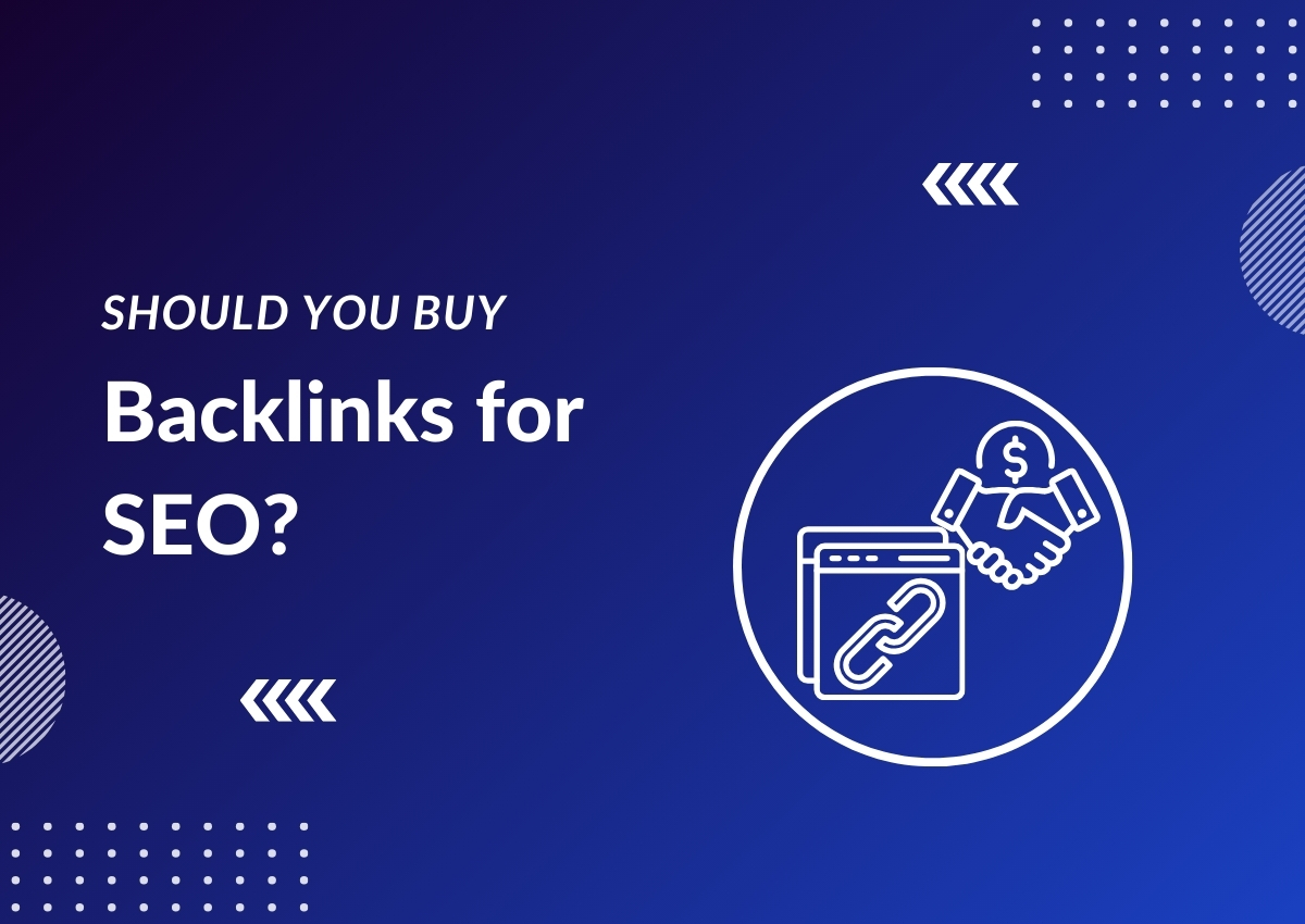 Should You Buy Backlinks for SEO